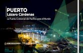 Presentación de PowerPoint - PuertoLazaroCardenas pdf/Puerto... · 2020-02-06 · Puerto más profundo de México, recibimos buques de hasta 165,000 t y portacontenedores de 7a generación