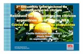 Residuos de plaguicidas en cítricos argentinos de la …...Arándanos y Frutillas 25.100 Pd iódf t íti f A ti (Producción de frutas cítricas frescas en Argentina (en toneladas)