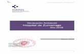 Declaración Ambiental Hospital de Zumarraga€¦ · Declaración Ambiental del Hospital de Zumarraga correspondiente al año 2018. El presente documento se elabora, por tanto, con
