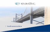 Infraworks - EADIC · 2019-09-09 · a puertos y a aeropuertos, plataformas, ... participe en el proceso de diseño, cálculo, construcción y mantenimiento de infraestructuras y