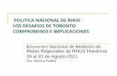 POLITICA NACIONAL DE RHUS LOS DESAFIOS DE TORONTO ... · Plan Decenal de Recursos Humanos en las Américas Mecanismos de cooperación entre las instituciones educativas y los servicios
