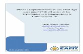 Tecnologías de la Información y la Comunicación TIC. · 2019-01-02 · Diseño e Implementación de una PMO Ágil para una PYME del sector de las Tecnologías de la Información
