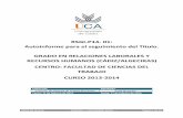 RSGI-P14- 01: Autoinforme para el seguimiento del Título. GRADO …cctrabajo.uca.es/wp-content/uploads/2017/10/Autoinforme... · 2017-10-23 · P14 - Procedimiento para el seguimiento,