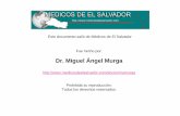 Este documento salió de Médicos de El Salvador Fue hecho por€¦ · Metodos de hemostasia y sutura Corriente electrica: bipolar-monopolar Radio-Cirugia Ultrasonidos:Bisturi armonico