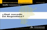 ¿Qué sucede en Argentina? - Facultad de Economía y Negociosfen.uahurtado.cl/wp-content/uploads/2018/11/OE_octubre2018.pdf · greso más altos la tasa de formalidad supera 90% y