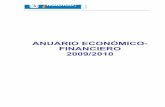 ANUARIO ECONÓMICO- FINANCIERO 2009/2010 · 2015-05-18 · 3 INTRODUCCIÓN En el presente Anuario Económico Financiero de los ejercicios 2009 y 2010 se comentan los aspectos más