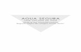 AGUA SEGURA - Universidad de Nariñosired.udenar.edu.co/5999/1/libro agua segura.pdfAGUA SEGURA UNA OPCIÓN DE VIDA “Estudio de caso, Comunidad Camawari, Resguardo indígena Alto