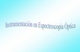 Presentación de PowerPoint - Academia Cartagena99...Lámpara de Nerst (IR) Alambre de Nicrom (IR) Lámparas de hidrógeno y de deuterio P roporcionan un espectro continuo útil en