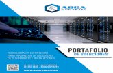 PORTAFOLIO - ARCA SYSTEMS · 2017-11-03 · con funcionalidades añadidas como Traf c Shaping, Alta Disponibilidad, balanceo de carga, Aceleración y balanceo Wan, Soporte a VoIP,