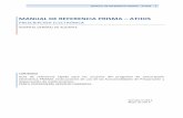 MANUAL DE REFERENCIA PRISMA AUXFARMACIA v5cuidados20.san.gva.es/documents/16554/5493437/MANUAL+DE...MANUAL DE REFERENCIA PRISMA – ATHOS 21 de mayo de 2014 6. Imprimir Bolsas de Medicación