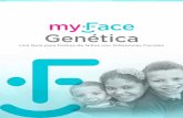 Con especial agradecimiento a los padres y a los médicos · 2015-03-13 · 2 | Genética: Una Guía para Padres de Niños con Diferencias Faciales TÉrMINoS Y CoNCEPToS GENÉTICoS