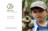 Actividades para niños - Delfin Amazon Cruises · 2019-10-02 · Clases de cocina ¡Aprende a cocinar un . plato regional: El Juane! ... • Los juegos son una actividad divertida