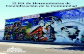 El Kit de Herramientas de Estabilización El Plan de ... · El Kit de Herramientas de Estabilización El Plan de Revitalización de La Seccíon Baja de la Comunidad del Río Los Ángeles
