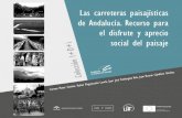 Las carreteras paisajísticas de Andalucía. Recurso para ...€¦ · Una nueva dimensión de las carreteras paisajísticas 3.4.1. La dimensión temporal de las carreteras paisajísticas