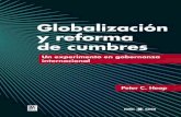 Globalización y reforma de cumbres - WordPress.com · vi Globalización y reforma de cumbres: un experimento en gobernanza internacional Capítulo 8 Hacer realidad el L-20 93 Capítulo