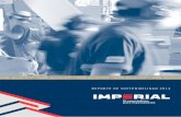 REPORTE DE SOSTENIBILIDAD 2014 - Imperial · 2018-06-07 · Al conmemorar 40 años de la fundación de Imperial, tenemos el agrado de presentar el primer Reporte de Sostenibilidad