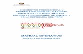 MANUAL OPERATIVO · 2018-10-17 · El Manual Operativo contiene los lineamientos que la delegación peruana necesita conocer durante su permanencia en Sucre – Bolivia, en lo relativo