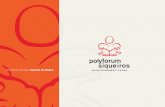 POLYFORUM SIQUEIROS MANUAL DE MARCA ESPACIO DE … de Marca.pdf · 2012-11-09 · En este apartado se presentan las dos versiones que para el Logosímbolo de Polyforum Siqueiros se