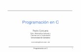 Programación en C - unican.es · Programación en C 14 Lenguajes de Programación de alto nivel • Otros lenguajes con sintaxis similar a C: – C++ , superconjunto de C desarrollado