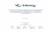 El intrarregional e interregional de en España...El comercio intrarregional e interregional del sector Transporte en España 2 INDICE 1. INTRODUCCIÓN..... 3 2. REVISIÓN DE ANTECEDENTES