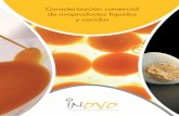 Caracterización comercial de ovoproductos líquidos …...También ha elaborado la Guía de Buenas Prácticas de Higiene en la Elaboración de Ovoproductos revisada por la AESAN y