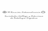 Sociedades Gallega y Asturiana de Patología Digestiva · 2013-06-27 · Presidente de la Sociedad Española de Patología Digestiva Don Javier Fernández Seara Presidente de la Sociedad