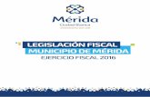 Ley de Ingresos del Municipio de Mérida para el …...Ley de Ingresos del Municipio de Mérida para el ejercicio fiscal 2016 _____ 2 ARTÍCULO 3.-Los ingresos que se recauden por