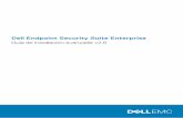 Dell Endpoint Security Suite Enterprise · • Instalación de Advanced Threat Prevention: utilice estas instrucciones para instalar Advanced Threat Prevention, que es la protección