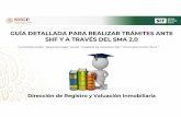 GUÍA DETALLADA PARA REALIZAR TRÁMITES ANTE SHF Y A ...sma.shf.gob.mx/doc/formatos/GUIA DETALLADA (13.05.19).pdf · GUÍA DETALLADA PARA REALIZAR TRÁMITES ANTE SHF Y A TRAVÉS DEL