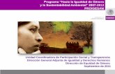 Programa “Hacia la Igualdad de Género y la Sustentabilidad ... · •Guía de lenguaje incluyente de la Semarnat. •Personal sensibilizados y capacitados: 235 (86 hombres y 149