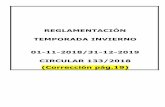 REGLAMENTACIÓN TEMPORADA INVIERNO 01-11 …...5 2) Confirmación para todos los Campeonatos de Castilla y León y Controles Autonómicos: Para la temporada 2018/2019, no será necesario