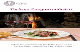 DOSSIER TURISMO ENOGASTRONÓMICO...En la Ruta del Vino Cigales la enogastronomía es importante debido a la calidad de los productos gastronómicos que se elaboran en los diversos