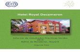 Hotel Royal Decameron - Detectar dispositivos tactiles de ... PV.pdfNúmero de empleados: 643 Organización/cámara empresarial: ... realizó el Eco-mapa y la ruta del huésped. ...