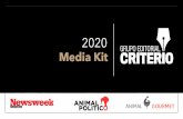 MEDIA KIT NWE 2020 - Editorial Criterio · Como una manera de resaltar aún más en nuestros sitios, ofrecemos a nuestros anunciantes display rich media consistente en acciones de