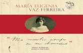 tapa vaz ferreira OK - eumus.edu.uy€¦ · María Eugenia Vaz Ferreira (1985, Hugo Verani). También proporcionó documentación para la exposición realizada en la Biblioteca Nacional