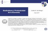 Sindicalismo y Productividad Julián A. de Diego€¦ · C) Fallo “Alvarez”, Maximiliano y otros c/ Cencosud S.A. s/ acción de amparo" CSJN 7-12-2010 Introduce la protección