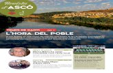 201508 Revista ASCO n1 · 2015 Nº1 Al mes de Maig, els veïns d’Ascó van votar una nova manera de fer i de treballar, fonamentada en la transparència, la responsabilitat i la