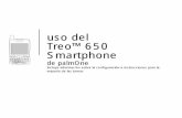 uso del Treo™ 650 Smartphone - PDA Expertos.com€¦ · ** Requiere contrato de servicio y servicios de datos de alta velocidad GPRS o EDGE con su proveedor de servicios inalámbricos.