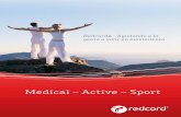 Medical – Active – Sport€¦ · 4 | Neurac® – Alivio del dolor y mejora de la función física Neurac® (ACtivación NEURomuscular) es un método innovador de tratamiento