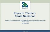 Reporte Técnico Canal Nacional - PAOT · El PDDU de Coyoacán (2010), establece para canal nacional un uso de suelo de “ÁreaVerde”(AV). “Área Verde: Aplica en espacios no