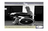 Composición para diferentes cuerpos€¦ · Danza integrada La danza integrada se deﬁne como una danza en la que colaboran bailarines con y sin discapaci-dades. Este tipo de arte