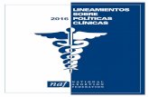 LINEAMIENTOS SOBRE 2016 POLÍTICAS CLÍNICAS€¦ · Como en versiones anteriores, los lineamientos establecidos en la edición 2016 de los Lineamientos sobre Políticas Clínicas