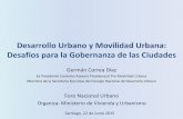 Desarrollo Urbano y Movilidad Urbana: Desafíos para la ...biblioteca.iplacex.cl/RCA/Desarrollo urbano y movilidad urbana... · Ciudad como sistema integral • Las ciudades son sistemas