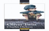 Oliver Twist (edición adaptada, primeras páginas)€¦ · 18 Oliv wist encontrarán aquí cabalgadas en las noches de luna clara, ni alegres fiestas al calor de las tabernas, ni