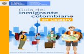 Guía del Inmigrante colombiano - Consulado Colombia-Calgary€¦ · Guía del Inmigrante colombiano en Calgary Dirección de Asuntos Migratorios, Consulares y Servicio al Ciudadano