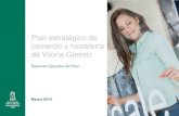 Plan estratégico de comercio y hostelería de Vitoria-Gasteiz · • 010203. Campaña de promoción para consolidar el Centro de Vitoria-Gasteiz como espacio de encuentro y mayor