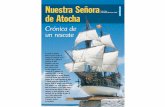 Nuestra Señora - Naval Modelnavalmodel.es/Naval_Model/Articulos_files/17-23 Atocha.pdf · del tesoro del Atocha o era otro hallazgo del otro galeón? El día 20 del mismo mes el