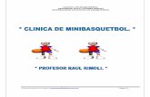 Raul Rimoli - Apuntes de minibasquetbolabateba.com/archivos/CLINICA_PROF_RAUL_RIMOLI.pdf · fundamentos o gestos esenciales hechos bajo segura orientación y pedagógicamente dirigidos.