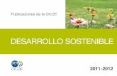 DESARROLLO SOSTENIBLE - Grupo EGS sostenible.pdf · desarrollo sostenible, el cual abarca una visión amplia sobre el bienestar humano, una perspectiva de largo plazo acerca de las