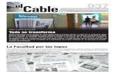 Último número de el Cable Todo se transforma€¦ · / 3 / Guardá este Cable El ejemplar de el Cable que tenés en la mano, que estás leyendo, pertenece a la última edición